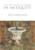 A Cultural History of Gardens in Antiquity (The Cultural Histories Series)