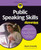 Public Speaking Skills For Dummies