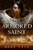 Armored Saint (The Sacred Throne)