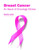 Breast Cancer: An Issue Of Oncology Clinics