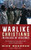 Warlike Christians In An Age Of Violence