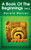 Book Of The Beginnings (Volume 2) Hardcover