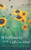 Wildflowers And The Call To The Altar