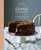 Food52 Genius Desserts: 100 Recipes That Will Change The Way You Bake [A Baking Book] (Food52 Works)