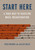 Start Here: A Road Map To Reducing Mass Incarceration