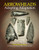 Arrowheads ~ Adopting Adaptation: How We Make Old Things New To Make New Things Better