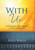 With Us: Everyday Evidence Of God'S Presence