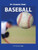 My Favorite Sport: Baseball