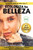 Ecologiza Tu Belleza: CosmEtica Natural E Higiene Personal Buenas Para Ti Y Para El Planeta (Serie Ecologiza Tu Vida) (Spanish Edition)