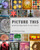 Picture This: Questioning Math In Our World