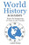 History: World History In 50 Events: From The Beginning Of Time To The Present (World History, History Books, Earth History) (History In 50 Events Series)