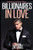 Billionaires In Love, Book Two And Book Three