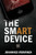 The Smart Device