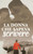 La Donna Che Sapeva Scrivere (Italian Edition)
