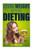 Losing Weight Without Dieting: Discover Weight Loss Secrets To Help You Lose Weight Without Dieting (Weight Loss, Weight Loss Programs, Weight Loss ... Weight Fast, Lose Weight Without Exercise)