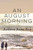 An August Morning