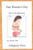 One Woman'S Day: Sex In The Afternoon