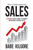 Non-Confrontational Sales: A Modern Sales Guide To Rapidly Improving In-Home Sales