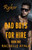 Bad Boys For Hire: Ryker (Bad Boys For Hire Series)