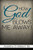 How God Blows Me Away