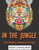 In The Jungle: The Mighty Magical Jungle (Mix Books Adult Coloring)