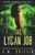 The Lycan Job (The Undercity Chronicles Of Babylonia Jones, P.I.)