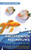 Freshwater Aquariums for Beginners: The Simple Little Guide to Setting up & Caring for Your Freshwater Aquarium - Paperback