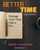 Better Time Management: Manage Your Time Like A Pro. Self-Help + Coloring Book