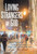 Loving Strangers By God: Short Stories Of Unlikely Encounters Shaped By The Hand Of God Loving Strangers By God: Short Stories Of Unlikely Encounters Shaped By The Hand Of God