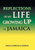 Reflections Of My Life Growing Up In Jamaica