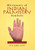 Dictionary Of Indian Palmistry Symbols: What The Signs On Your Hand Mean