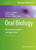 Oral Biology: Molecular Techniques And Applications (Methods In Molecular Biology, 1537)