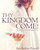 Thy Kingdom Come!: The Truth About The Second Coming Of Christ