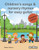 Children'S Songs & Nursery Rhymes For Easy Guitar, Complete Edition.