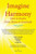 Imagine Harmony: How To Evolve From Stress To Gratitude