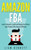 Amazon Fba: Learn To Research, Launch And Manage Your Private Label Products With Amazon Fulfillment