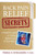 Back Pain Relief Secrets: A Patient Guide To Taking Better Care Of Your Back