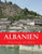 Albanien: Unterwegs Im Süden (German Edition)