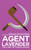 Agent Lavender: The Flight Of Harold Wilson