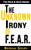 The Unknown Irony Of F.E.A.R.