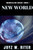 New World: Quadrillion Series: Book One (Volume 1)