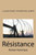 Resistance: Roman Historique (French Edition)