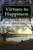 Virtues To Happiness