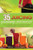 35 Juicing Yummy Secrets: A Slimmer You In 30 Days With Unbelievable Weight Loss