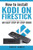 How To Install Kodi On Firestick: An Easy Step By Step Guide