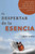 El Despertar De La Esencia: Claves Para Conectar Con Tu Guía Interior Y Desarrollar Todo Tu Potencial (Spanish Edition)