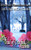The Trail Of Crushed Azaleas (Haunted Hearts)