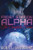 Frost Station Alpha: The Complete Series