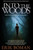 Into The Woods: A Different Scandinavian Crime Novel (Detective Lena Franke Series, Book #3)