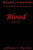 Blood: Book One (Blood Connection: A Three Book Novelette Series)